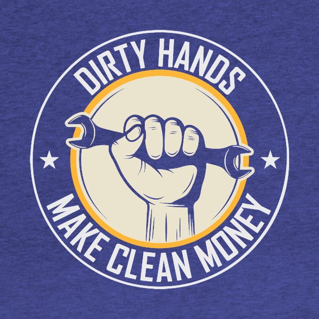 Dirty Hands Make Clean Money 2 by vbdemkii